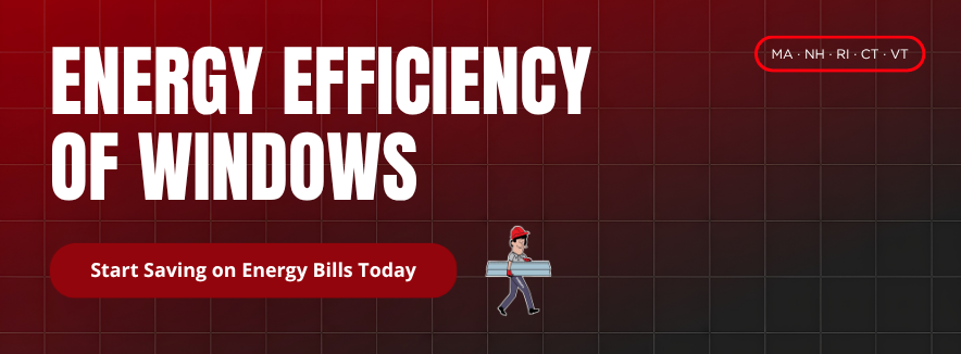 Energy Energy Efficiency of Windows:
